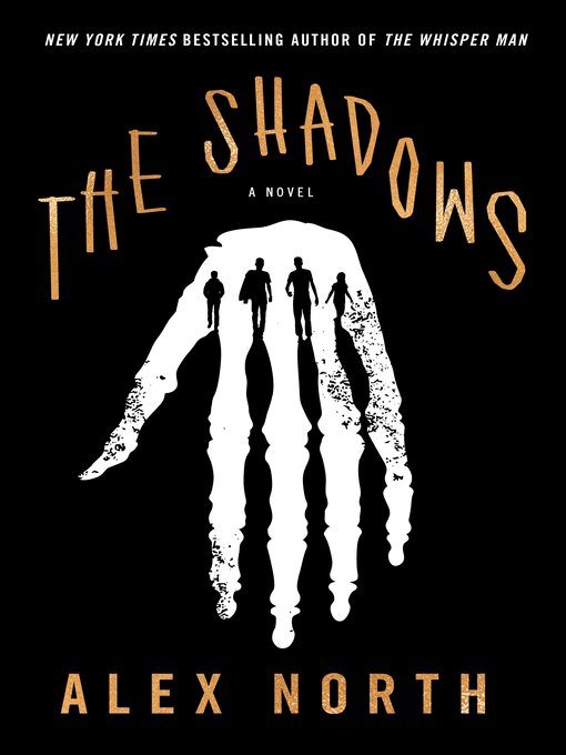 Title details for The Shadows by Alex North - Wait list